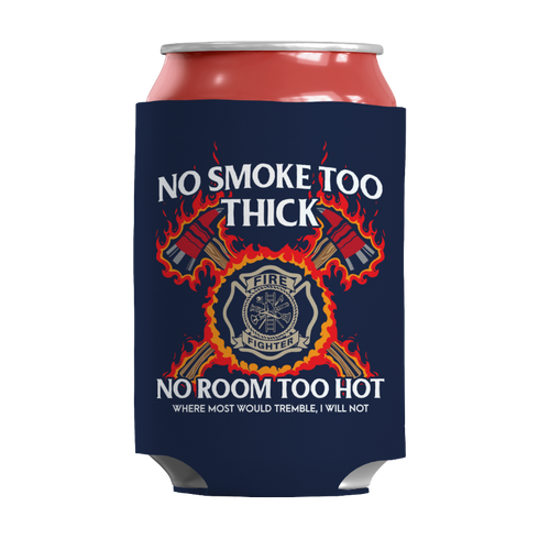 No Smoke Too Thick
